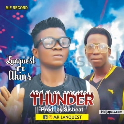Thunder by Lanquest Ft Akins