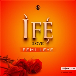 Ife (Love) by Femi Leye