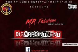 Disappointment by Fabulous 