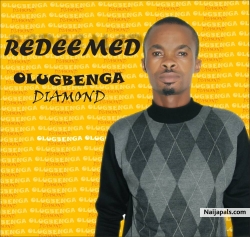Redeemed by Gbenga diamond 