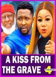 A KISS FROM THE GRAVE SEASON 4 (New Movie) Chineye Uba, Onny Micheal - 2024 Latest Nollywood Movie