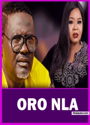 ORO NLA - Latest Yoruba Movie 2025 Drama ; Antar Olaniyan, Bimbo Oshin, Taofeeq Adewale