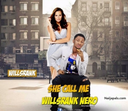She call my Name by WILLSRANK
