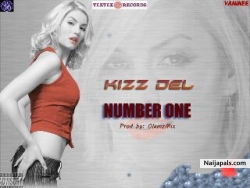 Number One (Prod Chadash) by Kizz Del