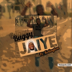 Jaiye by Buggy Banty ft kolingtin