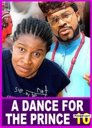 A DANCE FOR THE PRINCE  (SEASON 10) {TRENDING NEW MOVIE} - 2022 LATEST NIGERIAN NOLLYWOOD MOVIES