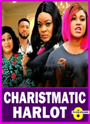 CHARISTMATIC HARLOT  S 6 (New Movie) 2025 Latest New Nollywood Movie Rosabell Andrew, Ugegbe Ajielo