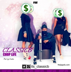 chop life by classicB