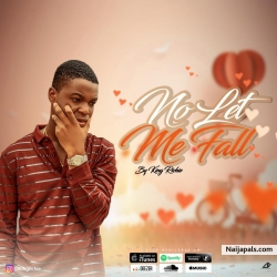 No let me fall by King richie 
