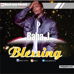 Blessing by BABA J