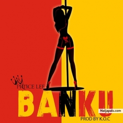 BANKU [M&M by EFLEX] by PRINCE LEE