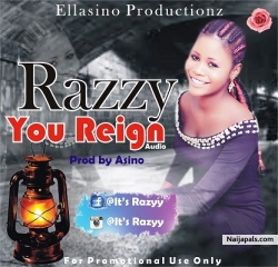 You Reign by Razzy