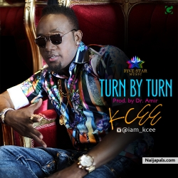 Turn By Turn (Prod. By Dr. Amir) by Kcee