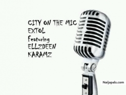 City On The Mic Extol Featuring Karamz and ElzzDeen by Extol