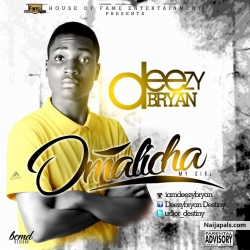 Omalicha by Deezy Bryan