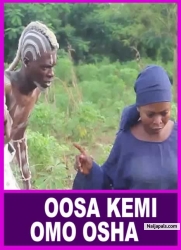 OOSA KEMI OMO OSHA - A Nigerian Yoruba Movie Starring Iya Gbonkan