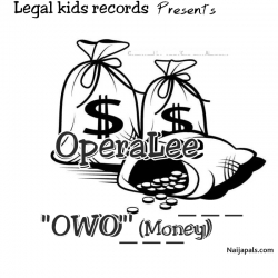 Owo(Money) by OperaLee