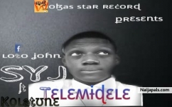 TELEMIDELE by SYJ ft KOLATUNE