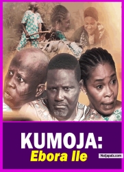 KUMOJA: Ebora Ile -  Yoruba Movie 2025 Drama Antar Laniyan, Remi Surutu