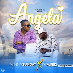 Angela by Winna Sunday X Dj Mirex