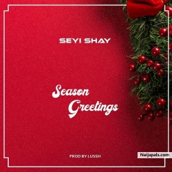 Season Greetings by Seyi Shay
