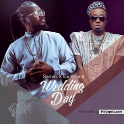 Wedding Day by Samini Ft. Ice Prince