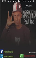 hosanna by femat dave