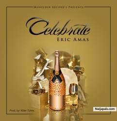 Eric amas - Celebrate by Eric amas