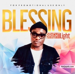 Blessing by Bright Light 