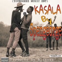 KASALA by Spengeorge prod by Alianza 