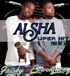 AISHA by FRISKY X EXWONJAZZY 