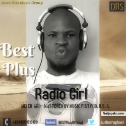 Radio Girl by by Best -plus _ Mixed & mastered By Music fist pro. U.S.A.
