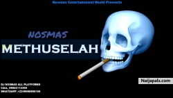 Brother Methuselah by DJ Nosmas
