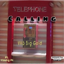 calling ft youngAi by vvsbiggold
