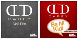Ba Ni Kidi by Darey