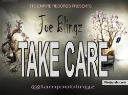 Take care (Prod by daris) by Joe Blingz