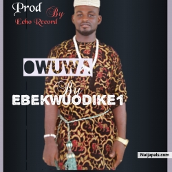 Owuwa by Ebekwuodike1 