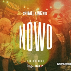 Nowo by  Dj Spinal Ft Wizkid