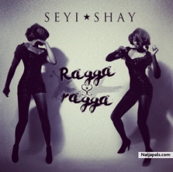 Ragga Ragga by Sheyi Shay