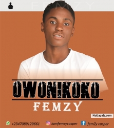 Owo ni koko by Femzy Casper 