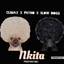 Nkita_ft_phyno_Slow Dogg by Climax