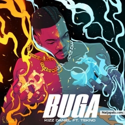 Buga by Kizz Daniel x Tekno