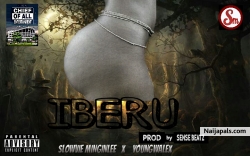 Iberu by Slowvie Minginlee ft Youngwalex