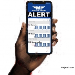 Alert by DJ Kaywise X DJ Maphorisa X Mr Eazi 