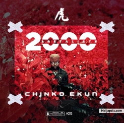 2000 and Retaliate by Chinko Ekun