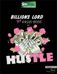 Hustle by Billions Lord Ft. Radio Boss
