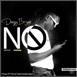 NO by Deezy Bryan