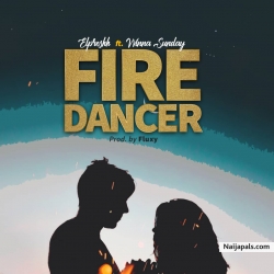 Fire Dancer by Elpreshh FT Winna Sunday 