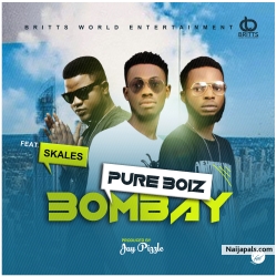 BomBay by PUREBOIZ FT SKALES