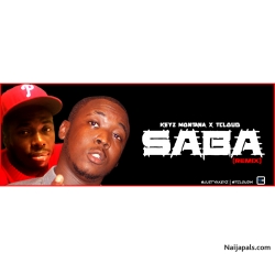 Saba remix ft. Tcloud x Mc Jblaze by Keyz Montana